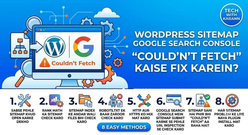 WordPress Sitemap Google Search Console Couldn't Fetch Error Kaise Fix Karein - 8 Easy Methods by Tech With Karann
